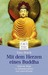 Mit dem Herzen eines Buddha: Heilende Wege zu Selbstakzeptanz und Lebensfreude (Paperback)