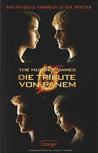 Die Tribute von Panem - Das offizielle Handbuch zu den Tributen