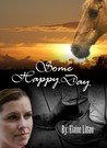 Some Happy Day Some Happy Day