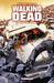 Walking Dead, #10: Vers quel avenir? (Paperback)