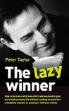 The Lazy Winner The Lazy Winner