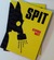 Spit
