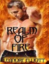 Realm of Fire by Leanore Elliott