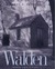 Walden: Or, Life in the Woods