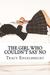 The Girl Who Couldn't Say No: Memoir of A Teenage Mom (Paperback)