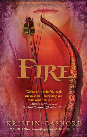 Fire by Kristin Cashore Fire by Kristin Cashore