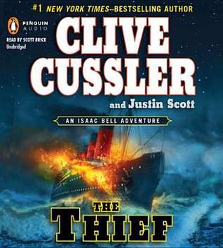 The Thief (Isaac Bell, #5)