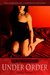 Under Order (Kindle Edition)