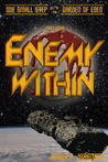 Enemy Within (One Small Step out of the Garden of Eden,4) Enemy Within (One Small Step out of the Garden of Eden,4)