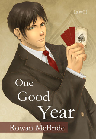 One Good Year by Rowan McBride