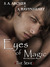 Eyes of Magic (Rise of the Unseelie, #3)