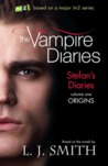Origins: Stefan's Diaries Volume 1 (Stefan Diaries, #1)