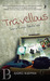 Travellous: Lost in Europe, Found A Love