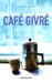 Café givré (Paperback)