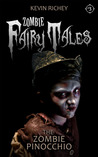 The Zombie Pinocchio (Zombie Fairy Tales #3) The Zombie Pinocchio (Zombie Fairy Tales #3)