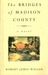 The Bridges Of Madison County (Paperback)