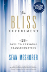 The Bliss Experiment: 28 Days to Personal Transformation