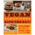 Vegan Sandwiches Save the Day: Revolutionary New Takes On Everyone's Favorite On-the-Go Meal