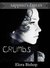 Crumbs: A Lesbian Hansel and Gretel (Sappho's Fables: Lesbian Fairy Tales)