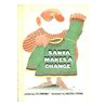 Santa Makes a Change Santa Makes a Change