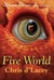 Fire World (Last Dragon Chronicles)