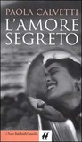 L'amore segreto L'amore segreto