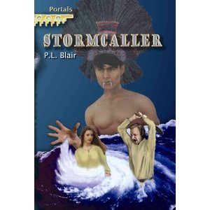 Stormcaller, Vol. 2 by P.L. Blair