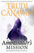 The Ambassador's Mission (Traitor Spy Trilogy, #1)