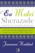 Eu Matei Sherazade (Paperback)