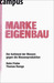 Marke Eigenbau