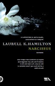 Narcissus by Laurell K. Hamilton Narcissus by Laurell K. Hamilton
