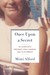 Once Upon a Secret: My Affair with President John F. Kennedy and Its Aftermath (Kindle Edition)