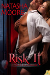 Risk It (Paulo's Playhouse, #2) Risk It (Paulo's Playhouse, #2)