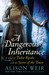 A Dangerous Inheritance (Hardcover)