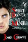 Sweet Blood of Mine (Overworld Chronicles, #1)