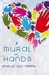 A Mural of Hands