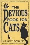 The Devious Book For Cats The Devious Book For Cats