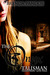 The Onyx Talisman (Talisman...