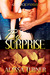 By Surprise by Alyssa Turner