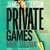 Private Games