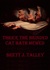 Thrice The Brinded Cat Hath...