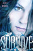 Survive (Kindle Edition)