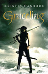Graceling by Kristin Cashore Graceling by Kristin Cashore