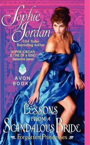 Lessons from a Scandalous Bride by Sophie Jordan