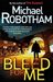Bleed for Me (Paperback)