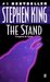 The Stand by Stephen King The Stand by Stephen King