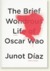 The Brief Wondrous Life Of Oscar Wao (Paperback)