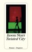 Twisted City (Paperback)