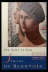 She Came to Stay by Simone de Beauvoir
