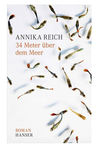 34 meter über dem meer by Annika Reich 34 meter über dem meer by Annika Reich